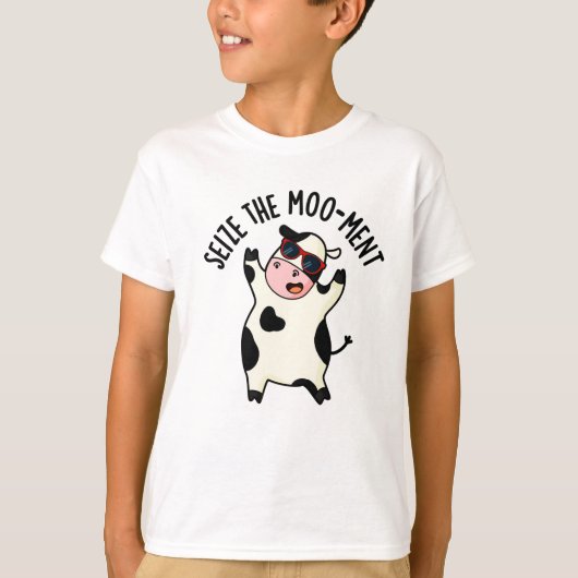 De Mooment Funny Koe Pun in beslag nemen T-shirt (Voorkant)