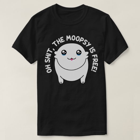 De moopsie is gratis grappige moopsie t-shirt (Design voorkant)