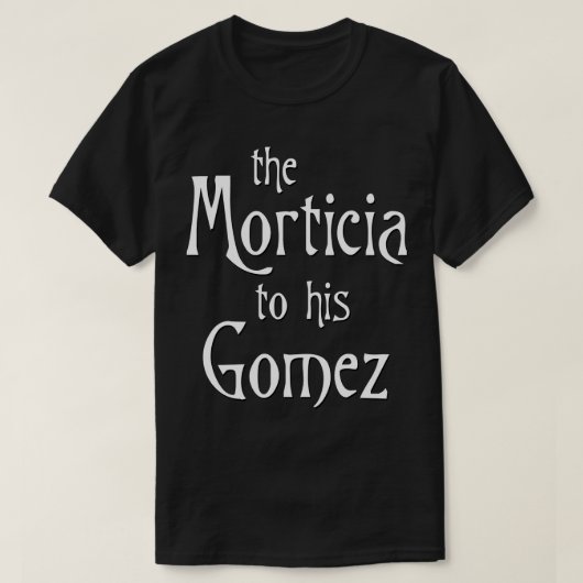 De Morticia aan zijn Gomez T-shirt (Design voorkant)
