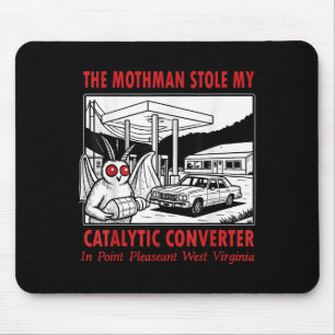 De Mothman stal mijn katalysator retro plezier Muismat