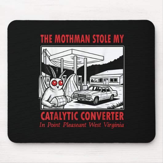 De Mothman stal mijn katalysator retro plezier Muismat (Voorkant)