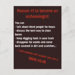 De motivatie van de boosaardige archeoloog briefkaart