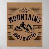 DE MOUNTAINEN ROEPEN EN IK MOET GAAN POSTER (Voorkant)