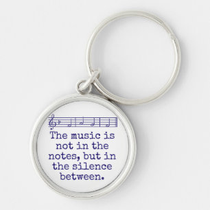 De muziek staat niet in de notities - Music Quote Sleutelhanger