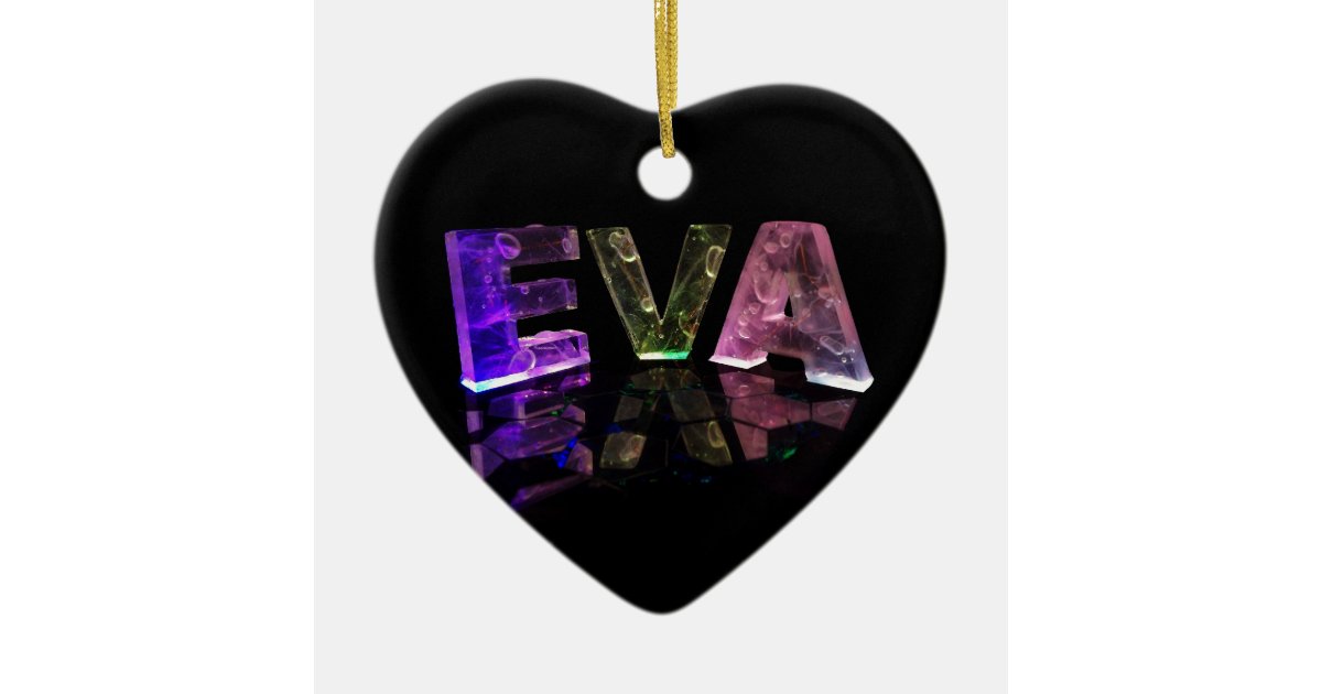 De naam Eva in 3D Lichten (Foto) Keramisch Ornament | Zazzle.nl