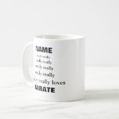 De naam houdt echt echt van Onderwerp Karate Koffiemok (Voorkant links)
