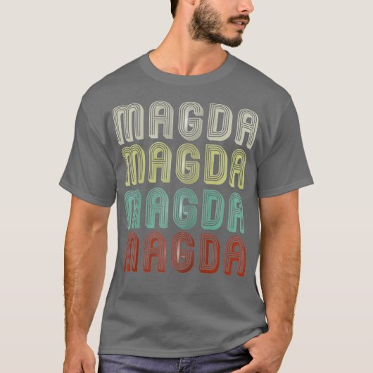 De naam is Magda in Funny Retro Disco T-shirt (Voorkant)