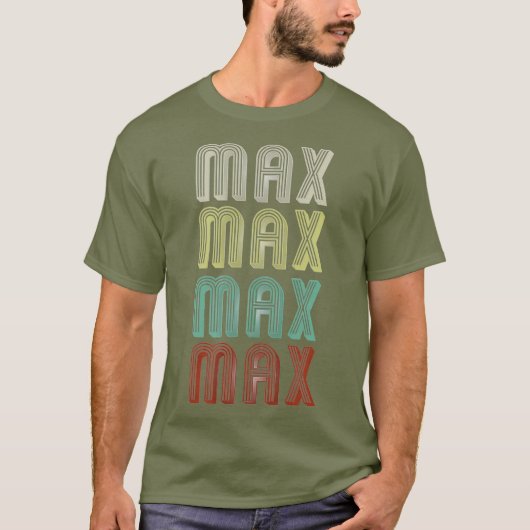 De naam is Max in Funny Retro  Disco T-shirt (Voorkant)