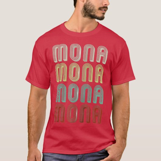 De naam is Mona in Retro Disco Funny T-shirt (Voorkant)