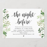 De nacht ervoor, Greenery, Rehearsal Dinner Kaart<br><div class="desc">Moderne Rustic Greenery Eucalyptus,  Black Script met de uitnodigingskaart (met kaarttitel: de nacht ervoor). Het is perfect voor je huwelijksrepetitie voor je beste dag. Voeg je gegevens toe in het overeenkomende zwarte lettertype/lettertype. #TeeshaDerrick</div>