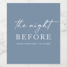 De Nacht Voor de Bruiloft | Blauwe Oefenavond Wijn Etiket