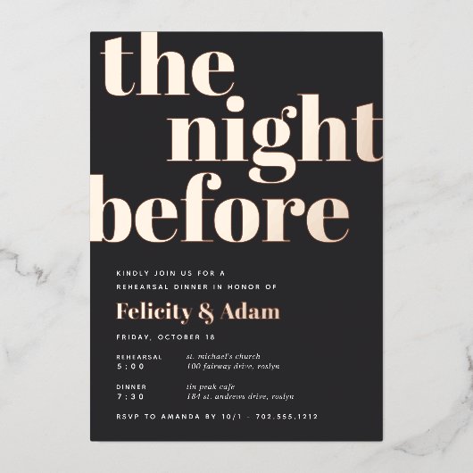 De nacht voor | Roos-goudrepetitie Folie Uitnodiging (Voorkant)