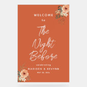 De nacht voor Terracotta Floral Welkom bruiloft Acryl Bord (Voorkant)