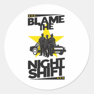 De nachtelijke verschuiving voor de rechter zetten ronde sticker
