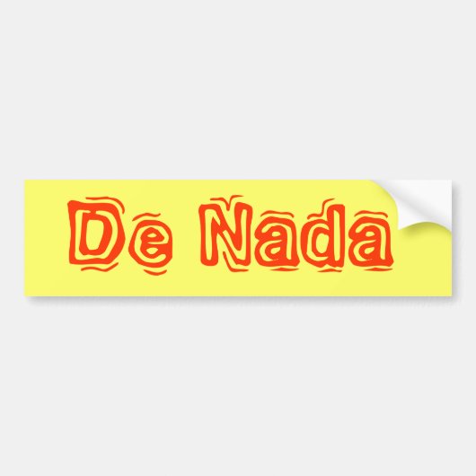 De Nada Bumpersticker (Voorkant)