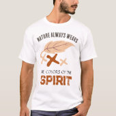 "De natuur draagt altijd" blad T-shirt (Voorkant)