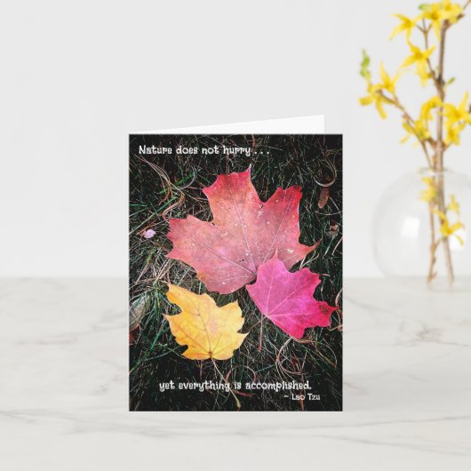 De natuur haast zich niet - alles wordt bereikt! kaart (Gele Bloem)