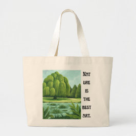 'De natuur is de beste kunst' Wilgenlandschap Grote Tote Bag
