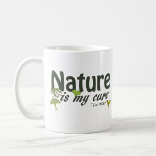 De natuur is mijn geneeswijze Quote Mok