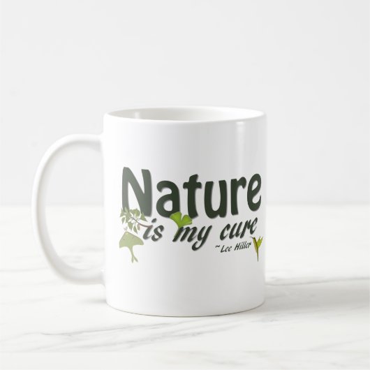 De natuur is mijn geneeswijze Quote Mok (Links)