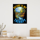 De natuur is mijn therapie poster (Keuken)