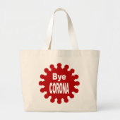 De natuurlijke Jumbo BYE CORONA Grote Tote Bag (Voorkant)