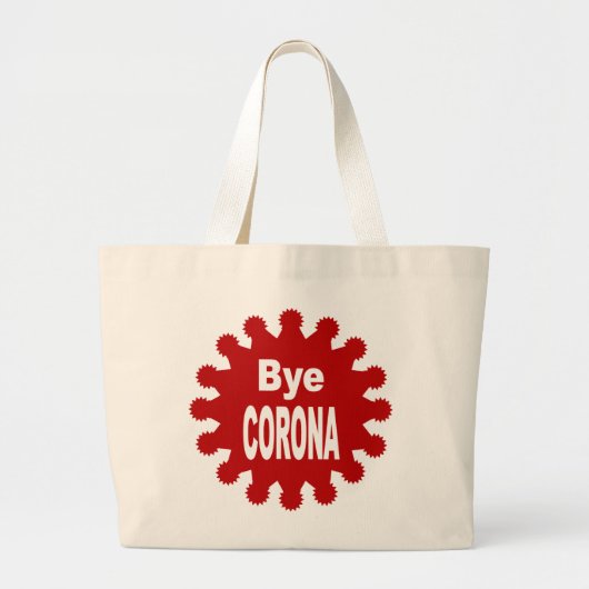 De natuurlijke Jumbo BYE CORONA Grote Tote Bag (Voorkant)