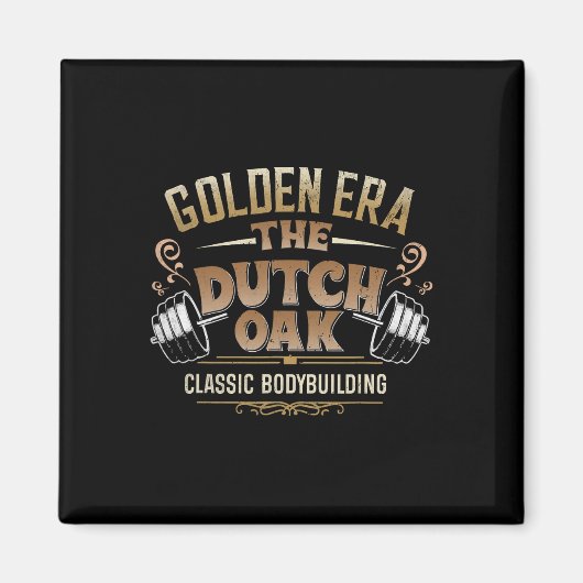 De Nederlandse Oak Clic Bodybuilding Gym Fitness B Magneet (Voorkant)