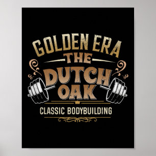 De Nederlandse Oak Clic Bodybuilding Gym Fitness B Poster