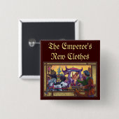 De nieuwe kleren van de keizer vierkante button 5,1 cm (Voorkant /achterkant)