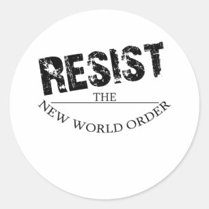 De nieuwe wereldorde weerstaan ronde sticker