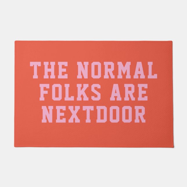 De normale mensen zijn de buren deurmat (Voorkant)