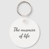 De nuances van het leven - wees optimistisch sleutelhanger (Achterkant)