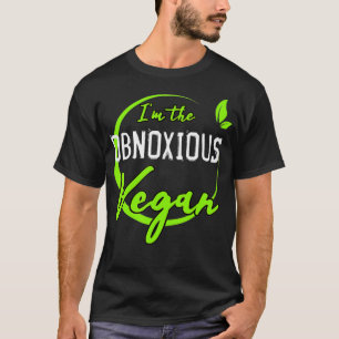 De Obnoxous Vegan Funny Plant based Diet Gag Gif T-shirt