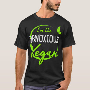 De Obnoxous Vegan Funny Plant based Diet Gag Gif T-shirt