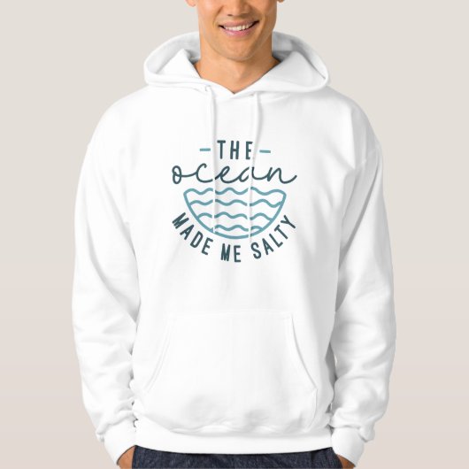 De Oceaan Maakte Me Zout Hoodie (Voorkant)