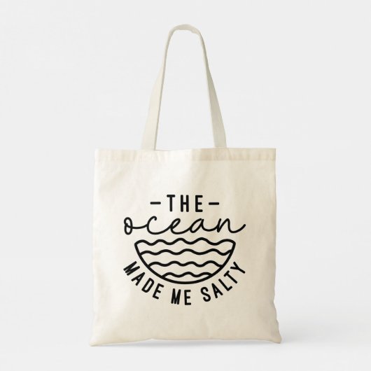 De oceaan maakte me zout tote bag (Achterkant)