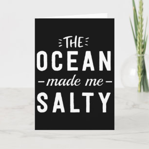 De Oceaan Maakte Me Zout - Vakantie Cadeau Kaart