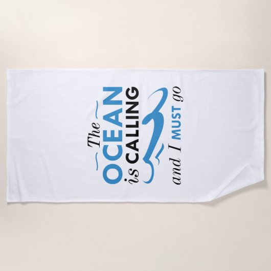 De oceaan roept en ik moet gaan strandlaken (Voorkant)