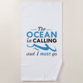 De oceaan roept en ik moet gaan strandlaken (Voorkant)