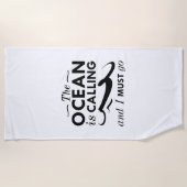 De oceaan roept en ik moet gaan strandlaken (Voorkant)