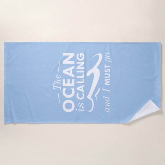 De oceaan roept en ik moet gaan strandlaken (Voorkant)