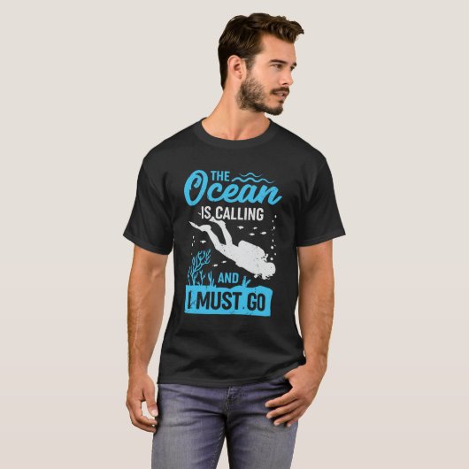 De oceaan roept en ik moet gaan t-shirt (Voorkant volledig)