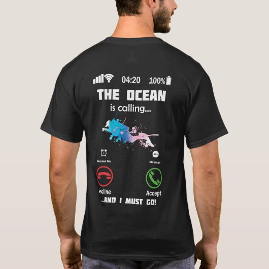 De oceaan roept en ik moet naar Scuba duiken T-shirt (Achterkant)