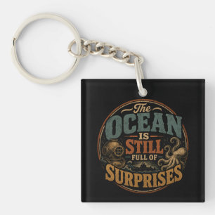 De oceaan zit nog vol verrassingen sleutelhanger