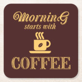 De ochtend begint met koffie kartonnen onderzetters (Voorkant)