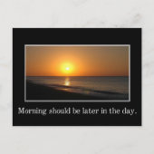 De ochtend moet later op de dag zijn briefkaart (Voorkant)