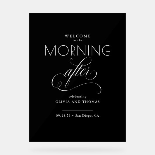 De ochtend na de zwarte bruiloft welkom acryl bord (Voorkant)