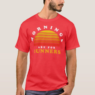 De ochtenden zijn voor de marathonlopers Retro Su T-shirt