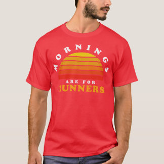 De ochtenden zijn voor de marathonlopers Retro Su T-shirt
